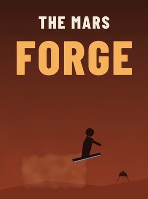 Version 1: early concept under the working title The Mars Forge, a flat figure on a hoverboard